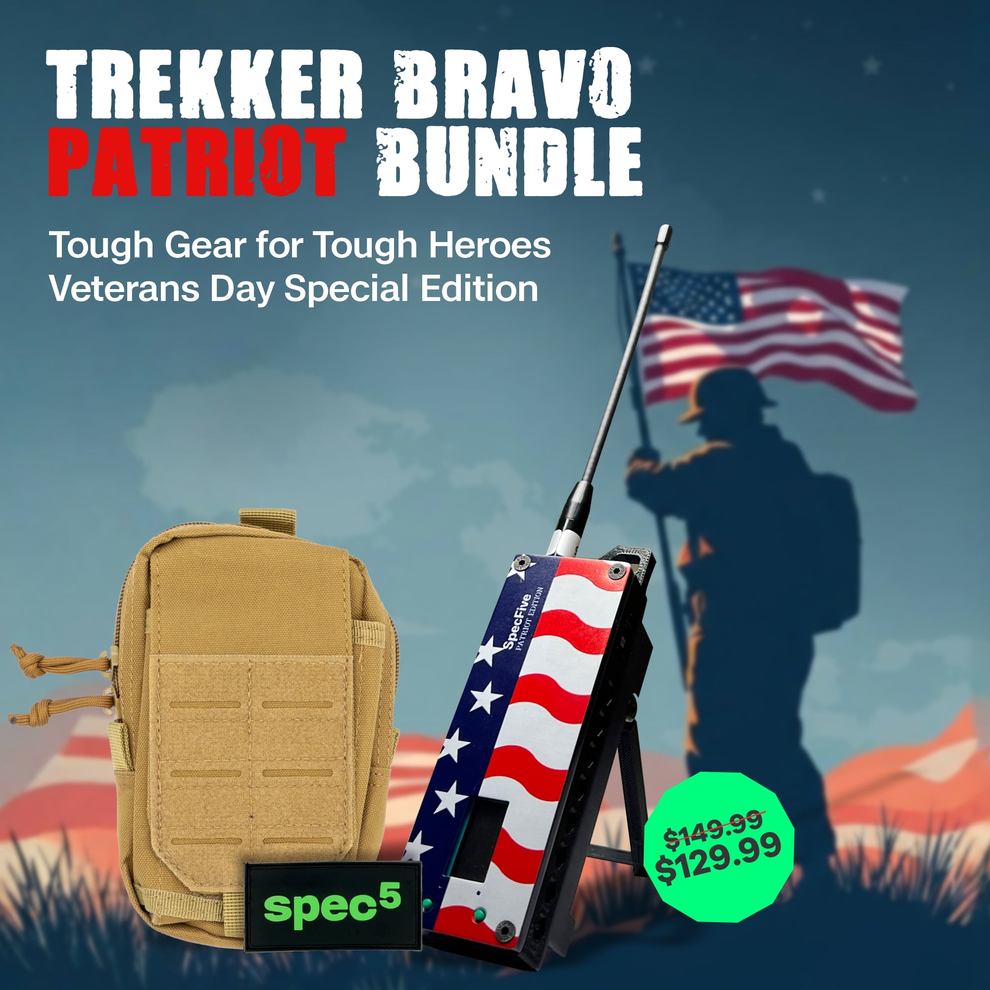Trekker BRAVO Patriot Bundle 